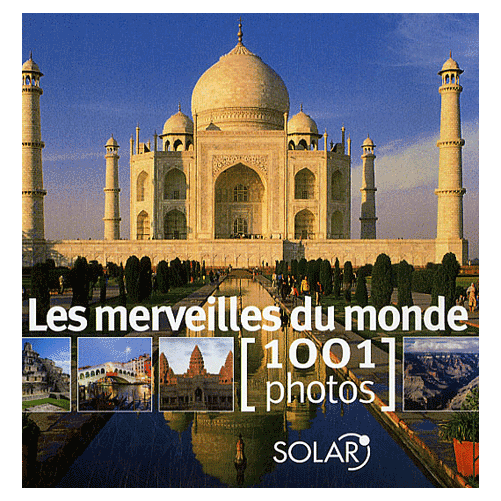 Merveilles du Monde / Beau site; et petites images diaporama ;  ça donne envie de Visiter VOYAGER et d'en savoir plus au niveau culturel   touristique  et  se ballader ; s'évader  de  SON EN