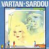 En duo: Michel Sardou et  Sylvie Vartan: deux artistes succès  que j'aime plutot!!