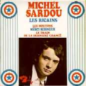 michel Sardou:jeune il était sr cette photo;anciennes chansons que j'aim tjours!!