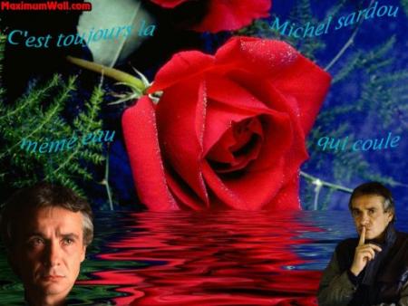 Michel sardou:image superbe rivi&egrave;re belle rose rouge,pr illustrer sa bell chanson La Rivi&egrave;re De NotreEnfance�
