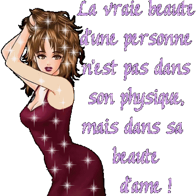 belle parole,c'est vrai beaut&eacute; dns le Coeur,mais ps seulement dn le Physique�Bell femm pr  vs dire Ctte belle Citation� BONNE JOURNEE TS TTE   BISOUS  MARIE ANDREE
