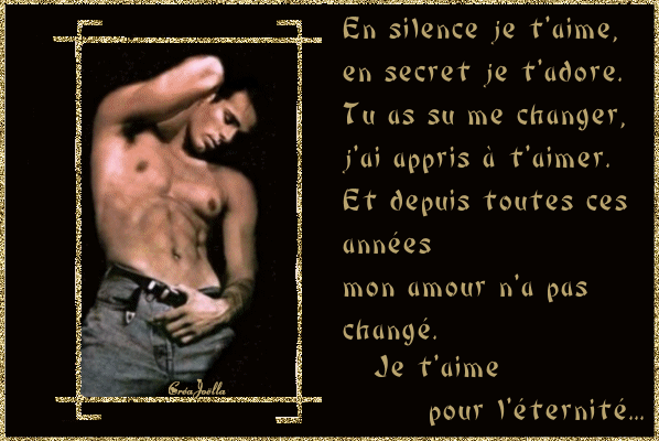 Bel homm viril Torse Nu Pense &agrave; Celle qu'il aime Lui D&eacute;clare Sa Flamme dans cette bell maxime�Tableau fond noir cadre dor&eacute;,Oui je t'aime en secret, nsns somm connu et appris ns aimer,et depu