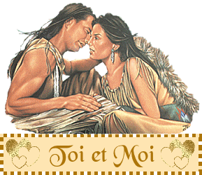 TOI ET MOI  AMOUR POUR LA VIE �  Ce beau couple  d'Am&eacute;rindiens �  