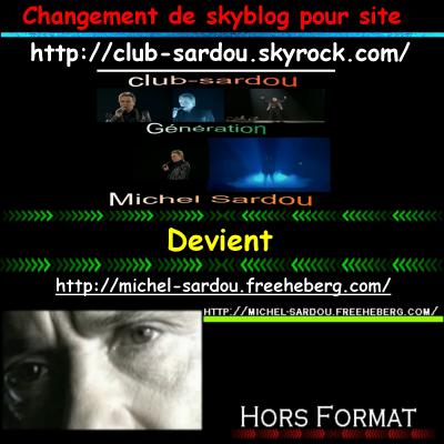 HORS-FORMAT : son dernier album &agrave;  Michel Sardou ��  Sites  de  Michel ��  
