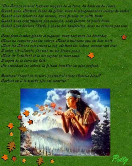 Une belle Am&eacute;rindienne dns la nature,  m&eacute;dite  prie �   devant cette belle pri&egrave;re  ce beau texte  qui est sinc&egrave;re  et  vrai �Les blancs ont saccag&eacute; ,  les Am&eacute;rindiens Respectent la nature �  quel dile
