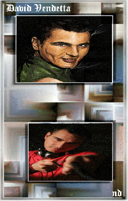 David Vendetta �  Chanteur  sur  2 Poses //  