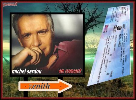 Affiche  Souvenir d'un billet d'entr&eacute;e de CONCERT   ZENIT  pr aller voir  et  Admirer  spectacle qui en vaut le coup musique jeux de lumi&egrave;re musiciens  Belle voix:Michel Sardou EN CONCERT � 