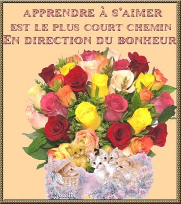 Bouquet de fleurs color&eacute;s  tons superbes � pr repr&eacute;senter  le Bonheur � c'est quoi? d'Abord &agrave; apprendre s'accepter S'Aimer soi-meme, Et l'on Aimera  vers Autrui � plus facilem